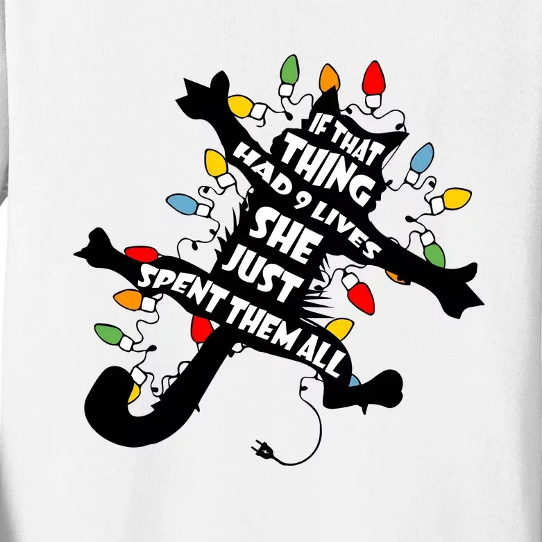 If That Thing Had 9 Ives She Just Spent Them All Funny Cat Christmas Lights Kids Long Sleeve Shirt