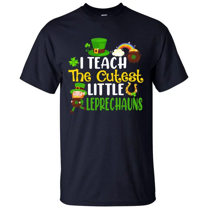 I Teach The Cutest Little Leprechauns Teacher Cute Shamrock Premium Tall T-Shirt