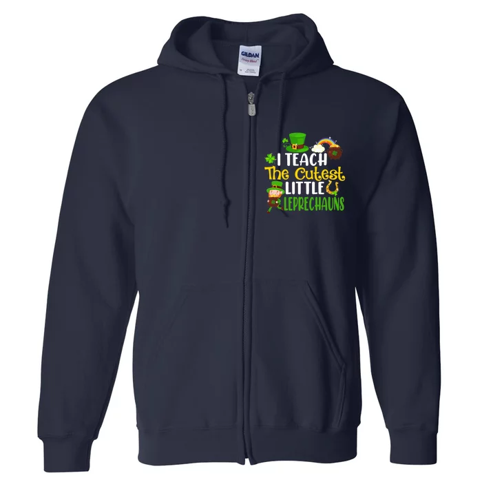 I Teach The Cutest Little Leprechauns Teacher Cute Shamrock Premium Full Zip Hoodie