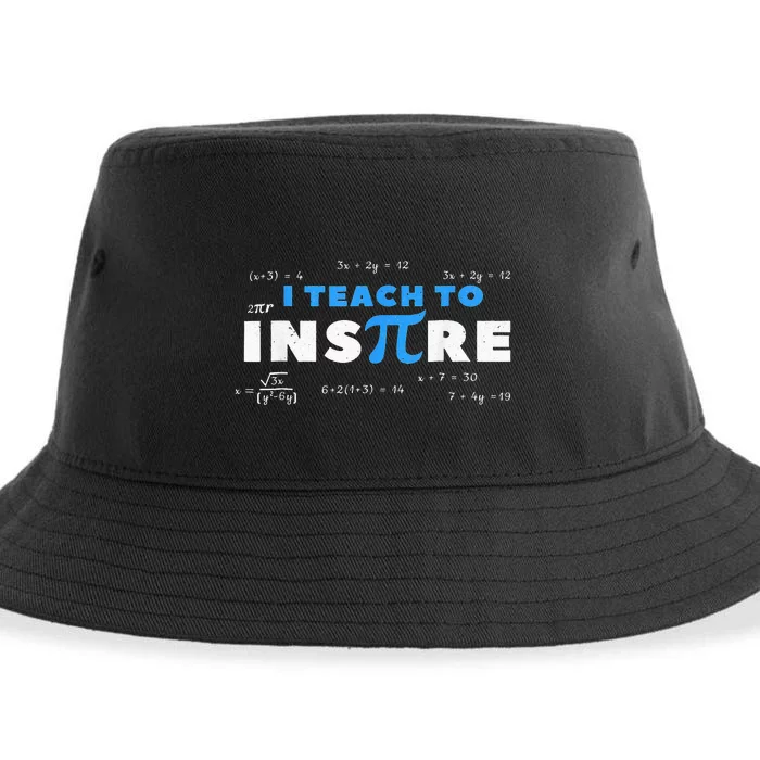 I Teach To Inspire Math Teacher Funny Pi Day 3.14 Lover Sustainable Bucket Hat