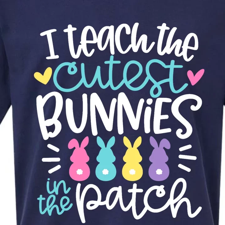 I Teach The Cutest Bunnies In The Patch Easter Teacher Sueded Cloud Jersey T-Shirt