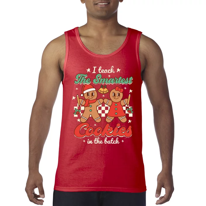 I Teach The Smartest Cookies In The Batch Teacher Christmas Tank Top