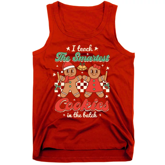 I Teach The Smartest Cookies In The Batch Teacher Christmas Tank Top