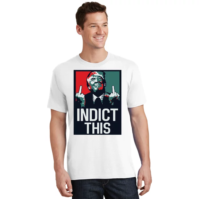 Indict This Trump Trump Not Guilty Trump Mugshot T-Shirt