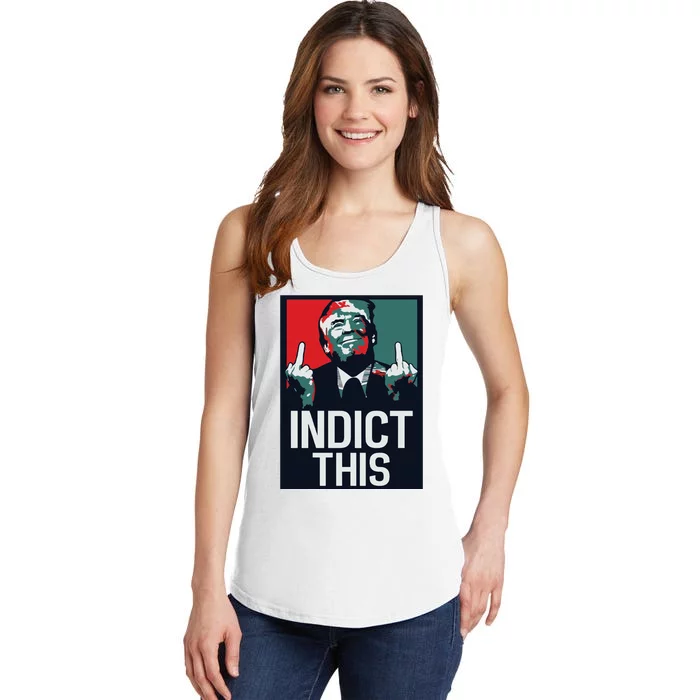 Indict This Trump Trump Not Guilty Trump Mugshot Ladies Essential Tank