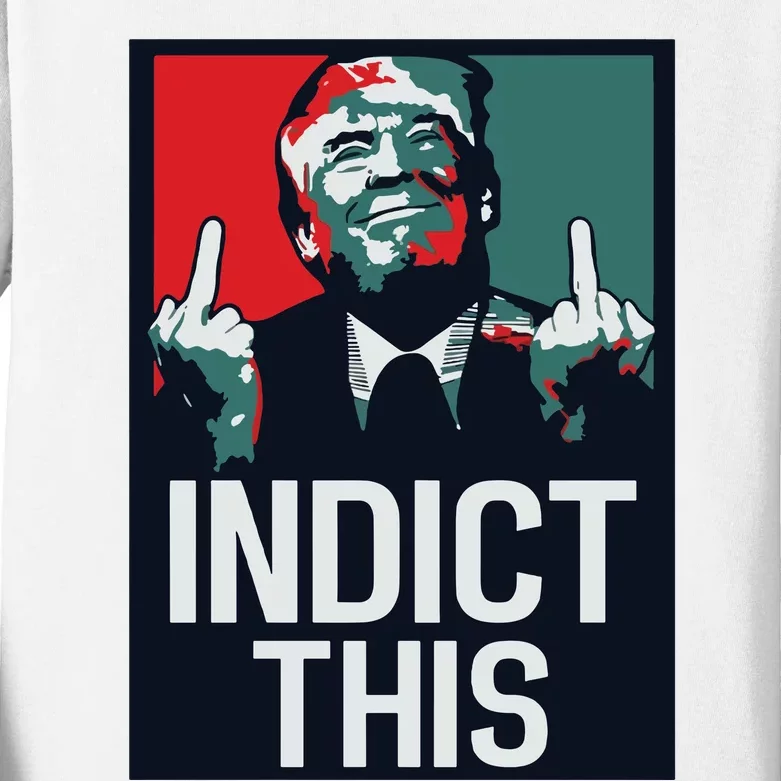 Indict This Trump Trump Not Guilty Trump Mugshot Kids Long Sleeve Shirt