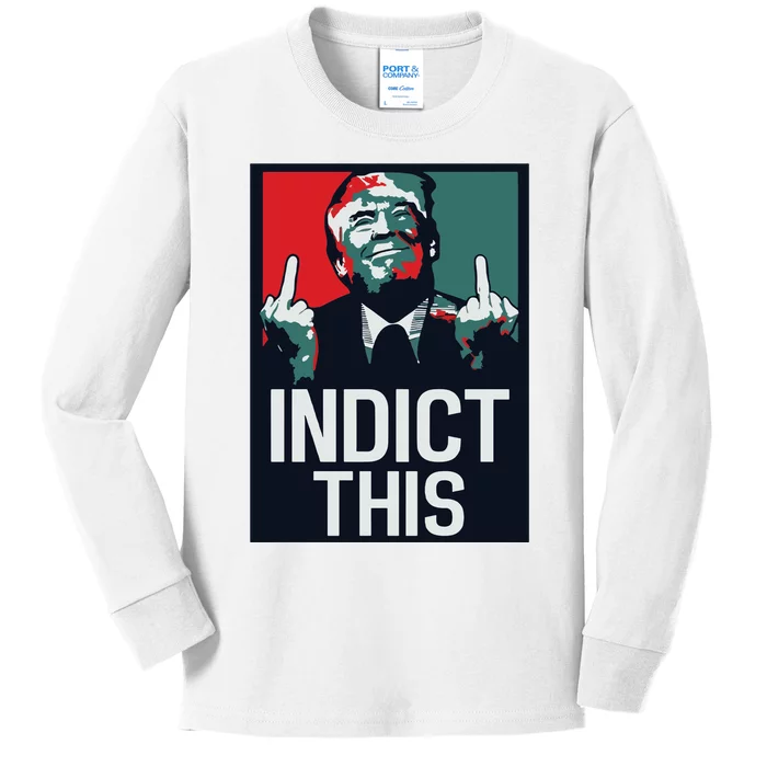 Indict This Trump Trump Not Guilty Trump Mugshot Kids Long Sleeve Shirt