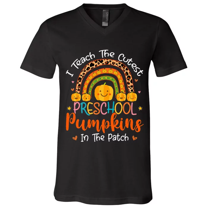 I Teach The Cutest Preschool Pumpkin Teacher Halloween V-Neck T-Shirt