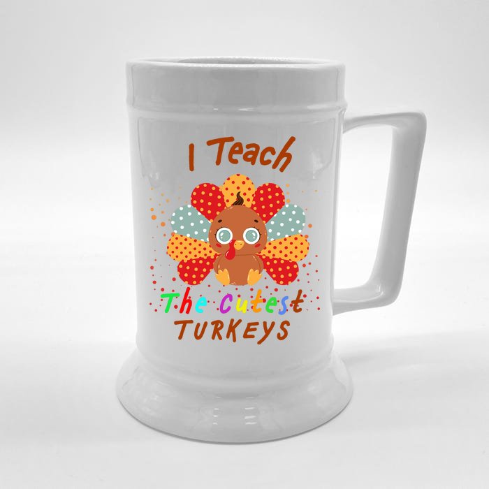 I Teach The Cutest Turkeys Front & Back Beer Stein