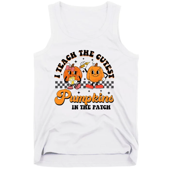 I Teach The Cutest Pumpkins In The Patch Halloween Teacher Tank Top