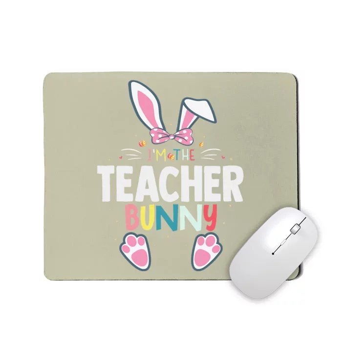 I'm The Teacher Bunny Easter Day Rabbit Family Matching Mousepad