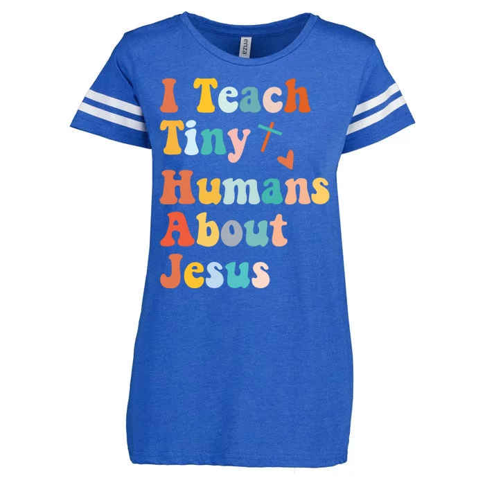 I Teach Tiny Humans About Jesus Teacher Enza Ladies Jersey Football T-Shirt