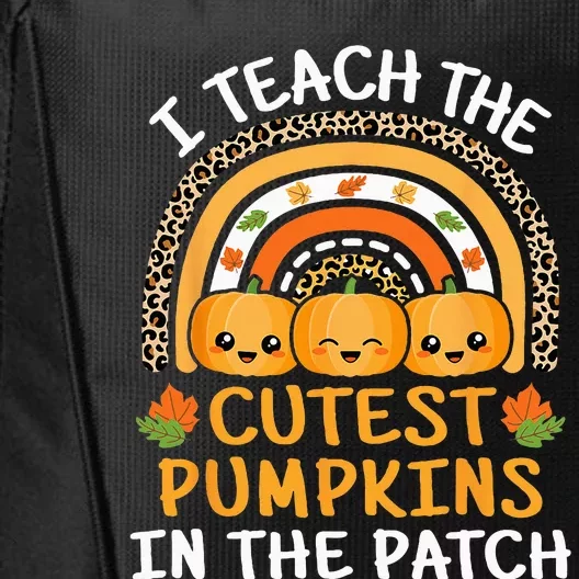 I Teach The Cutest Pumpkins In The Patch Teacher Halloween City Backpack