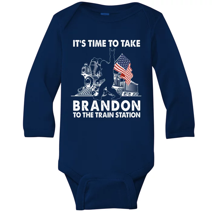 It's Time To Take Brandon To The Train Station Bigfoot USA Flag Baby Long Sleeve Bodysuit