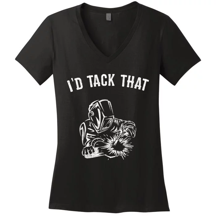 Id Tack That Welders Women's V-Neck T-Shirt