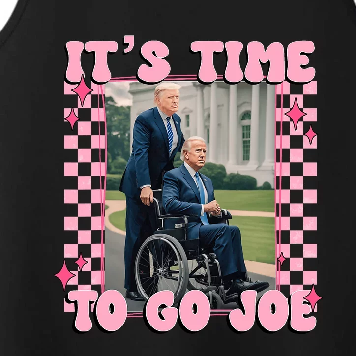 ItS Time To Go Joe Funny Trump 2024 Performance Tank