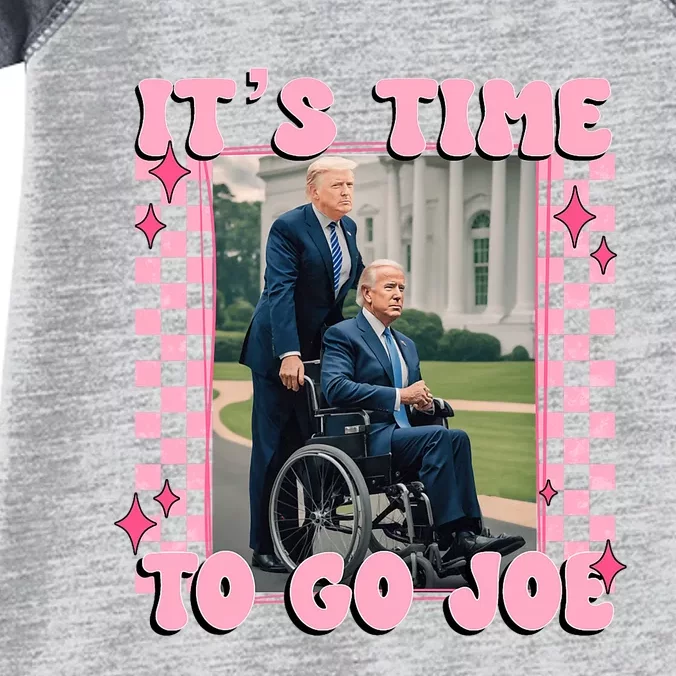 ItS Time To Go Joe Funny Trump 2024 Infant Baby Jersey Bodysuit