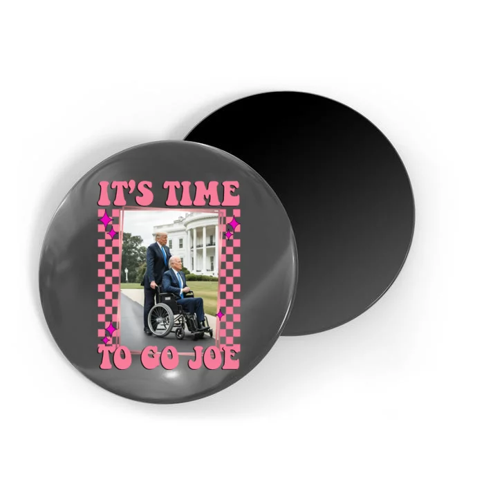 Its Time To Go Joe Wheelchair Funny Trump 2024 Retro Magnet