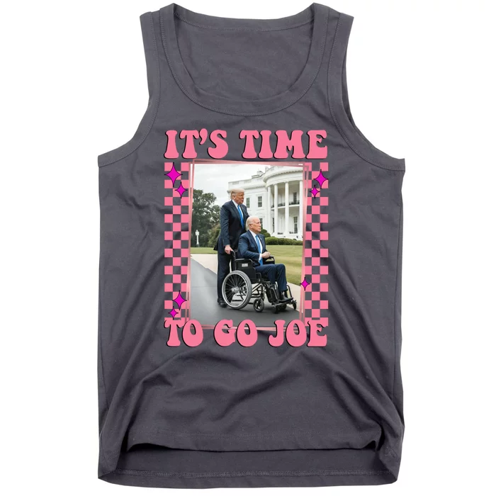 Its Time To Go Joe Wheelchair Funny Trump 2024 Retro Tank Top