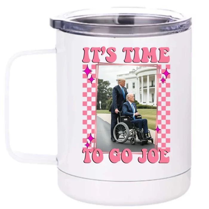 Its Time To Go Joe Wheelchair Funny Trump 2024 Retro Front & Back 12oz Stainless Steel Tumbler Cup