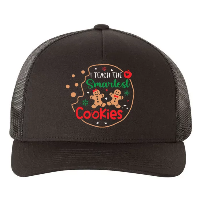 I Teach The Smartest Cookies Funny Christmas Xmas Teacher Yupoong Adult 5-Panel Trucker Hat