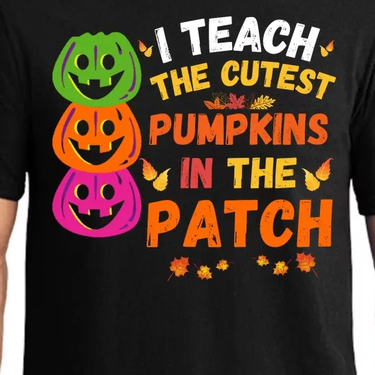 I Teach The Cutest Pumpkins In The Patch Teacher Halloween Cute Pumpkins Pajama Set