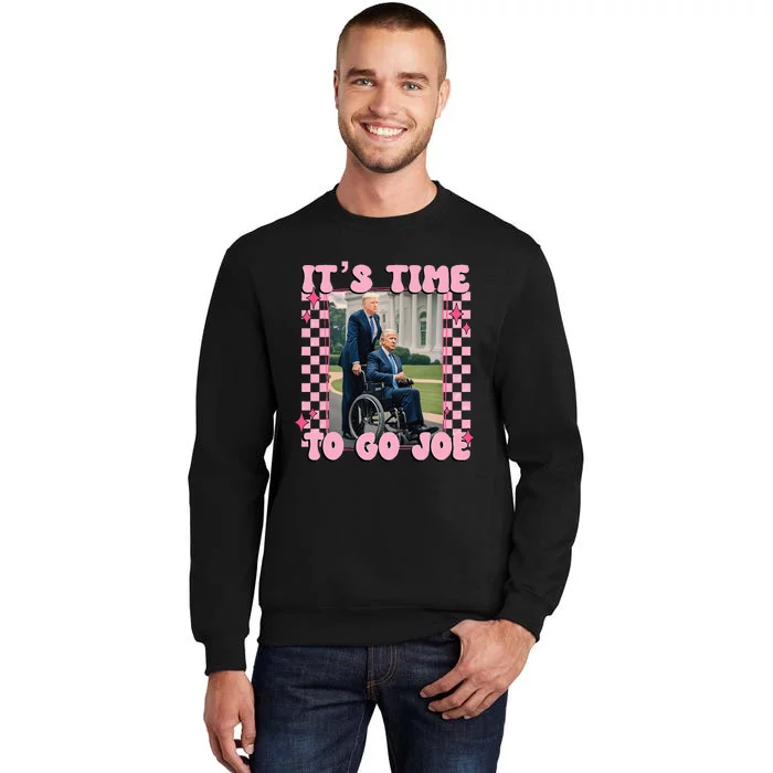 Its Time To Go Joe Funny Trump 2024 Sweatshirt