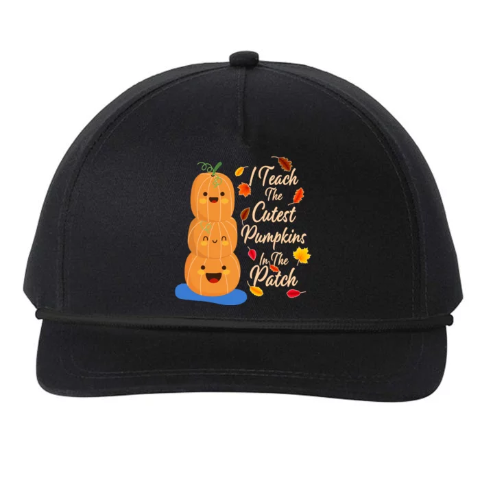 I Teach The Cutest Pumpkins In The Patch Snapback Five-Panel Rope Hat