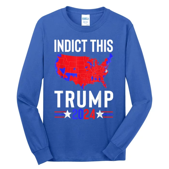 Indict This Trump 2024 Us Flag Meme Political Election Retro Cute Gift Tall Long Sleeve T-Shirt