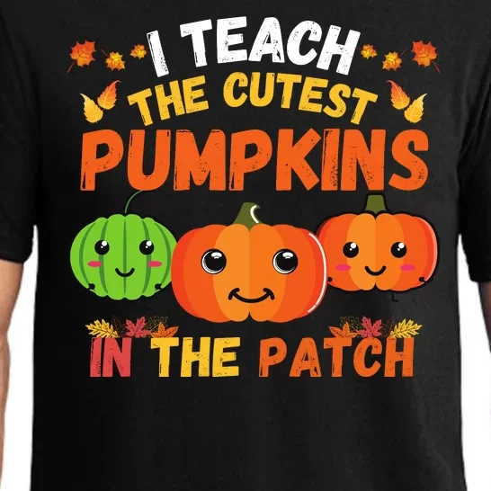 I Teach The Cutest Pumpkins In The Patch Teacher Halloween I Teach Cute Pumpkins Pajama Set