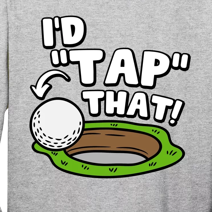 Id Tap That Funny Golf Lover Long Sleeve Shirt