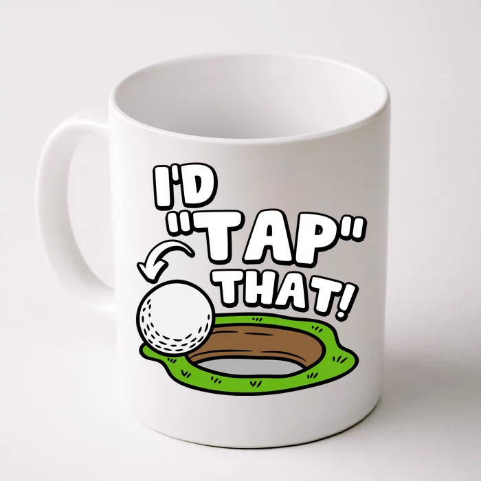 Id Tap That Funny Golf Lover Front & Back Coffee Mug