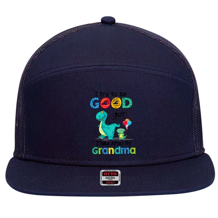 I Try To Be Good But I Take After My Grandma Cute Dinosaur 7 Panel Mesh Trucker Snapback Hat