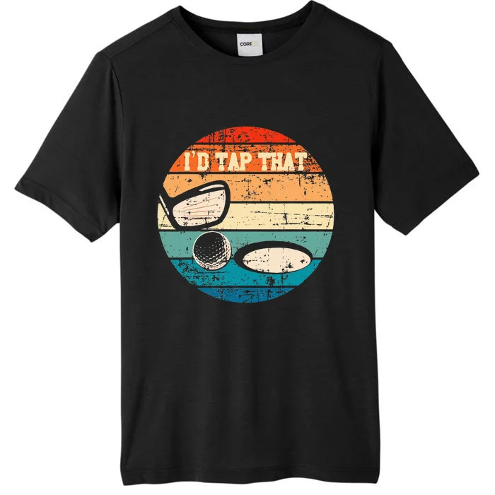 Id Tap That Golf Ball Hole Swing Golfing Course Sports Golf ChromaSoft Performance T-Shirt