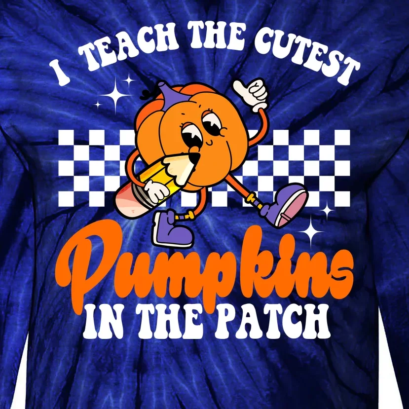 I Teach The Cutest Pumpkins Retro Teacher Halloween Tie-Dye Long Sleeve Shirt