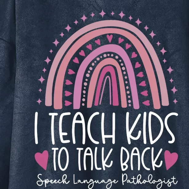 I Teach To Talk Back Speech Language Pathologist Hooded Wearable Blanket