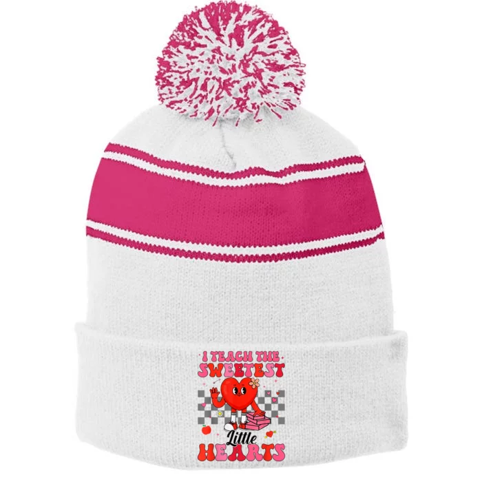 I Teach The Sweetest Little Hearts Valentines Day Teachers Stripe Pom Pom Beanie