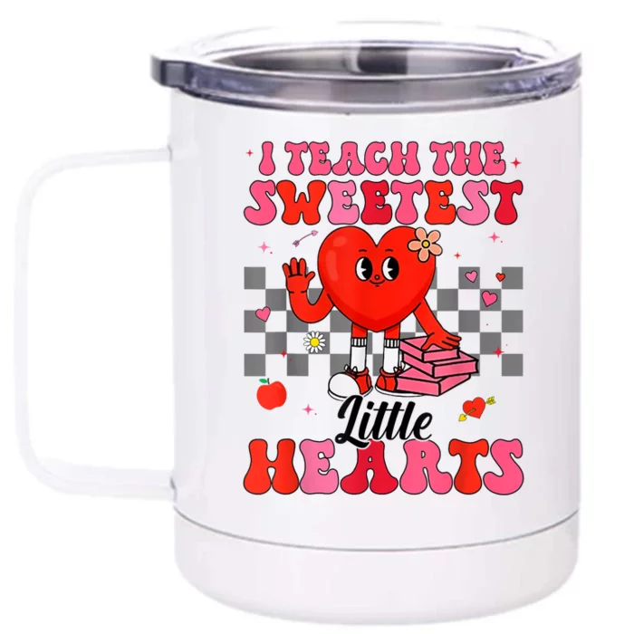 I Teach The Sweetest Little Hearts Valentines Day Teachers Front & Back 12oz Stainless Steel Tumbler Cup