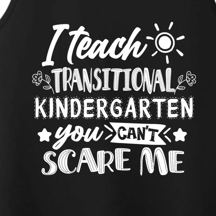 I Teach Transitional Kindergarten Teacher Team Cute Gift Performance Tank