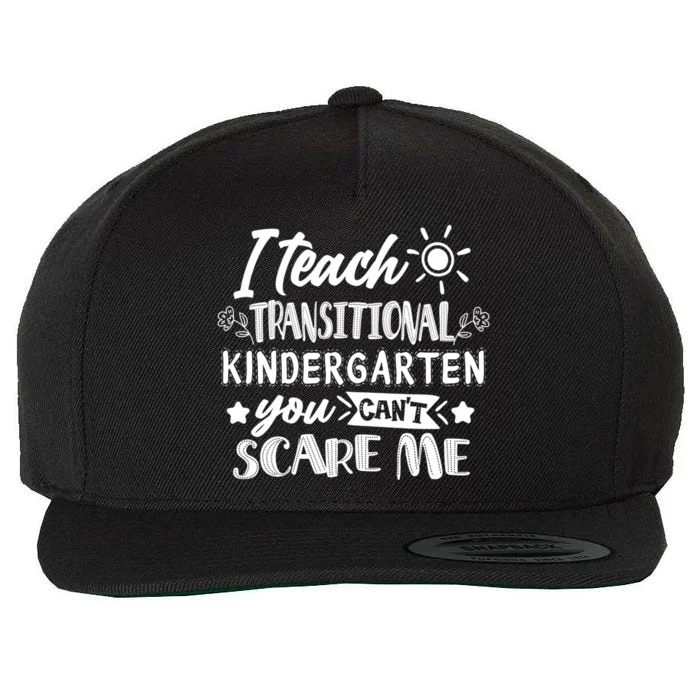 I Teach Transitional Kindergarten Teacher Team Cute Gift Wool Snapback Cap