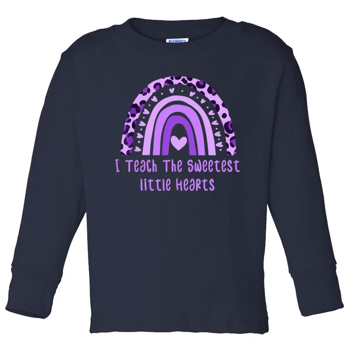 I Teach The Sweetest Hearts Rainbow Teacher Valentines Day Toddler Long Sleeve Shirt