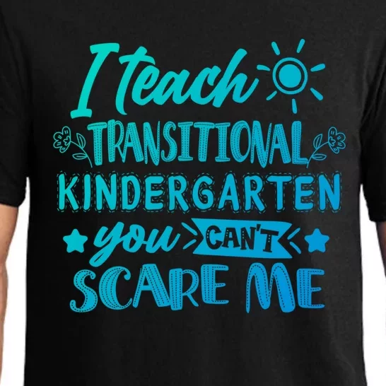 I Teach Transitional Kindergarten Teacher Team Cute Gift Pajama Set