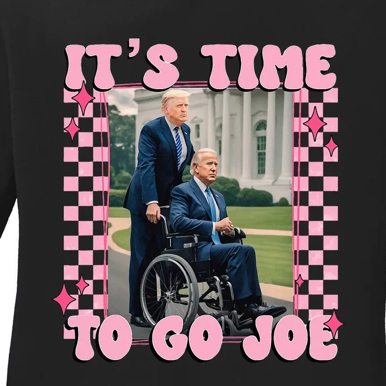 ItS Time To Go Joe Funny Trump 2024 Ladies Long Sleeve Shirt