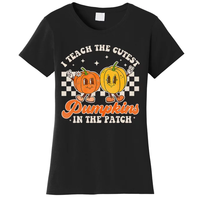 I Teach The Cutest Pumpkins In The Patch Retro Teacher Fall Women's T-Shirt