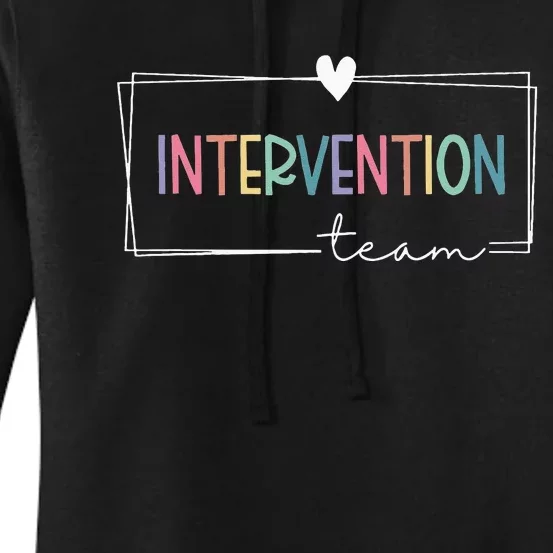 Intervention Teacher Team Early Intervention Squad Women's Pullover Hoodie