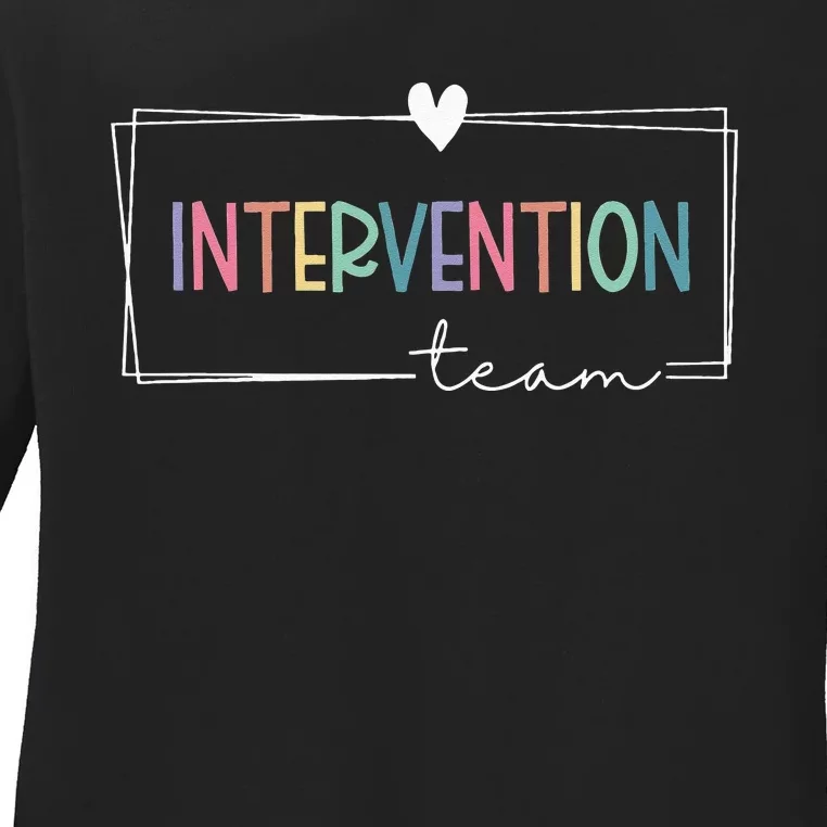 Intervention Teacher Team Early Intervention Squad Ladies Long Sleeve Shirt