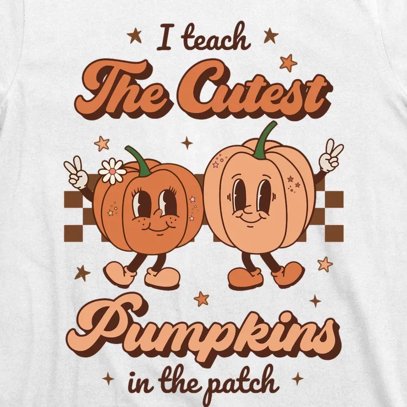 I Teach The Cutest Pumpkins In The Patch Retro Teacher Fall T-Shirt