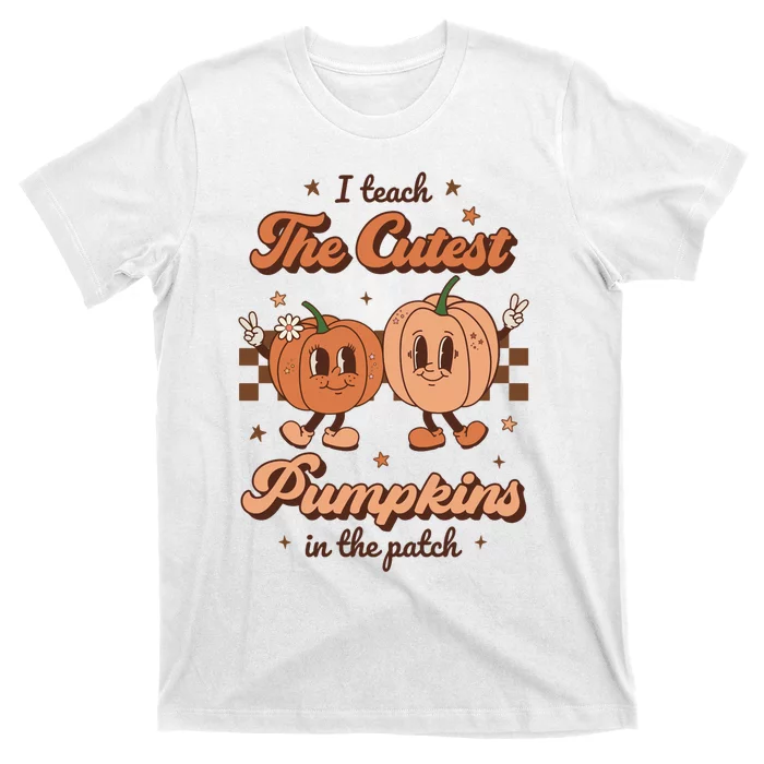 I Teach The Cutest Pumpkins In The Patch Retro Teacher Fall T-Shirt