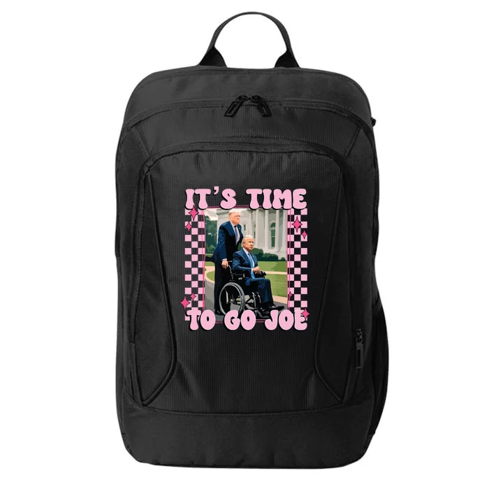 Its Time To Go Joe Funny Trump 2024 City Backpack