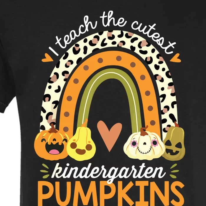 I Teach The Cutest Kindergarten Pumpkin Halloween Teacher Garment-Dyed Heavyweight T-Shirt